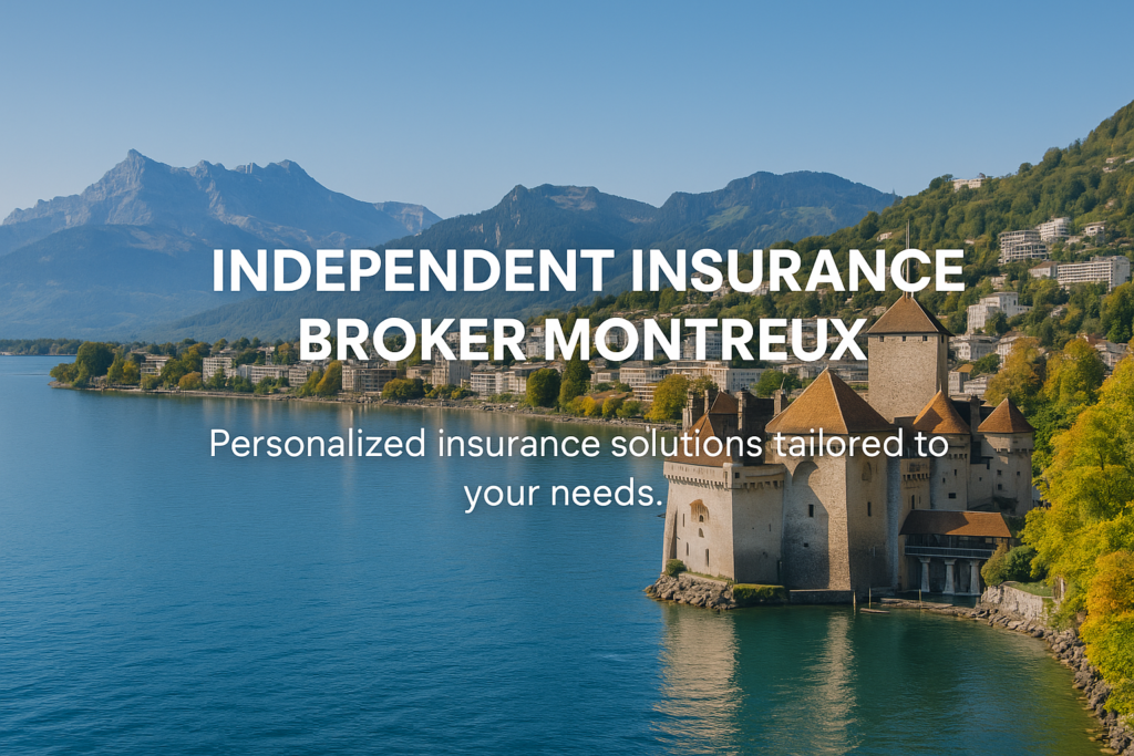 Independent insurance broker Montreux