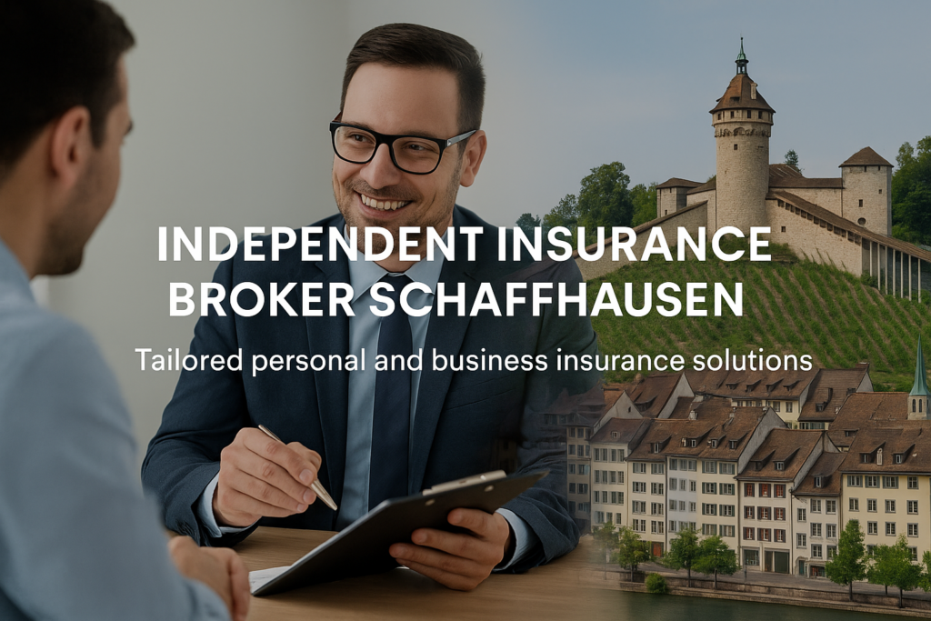 Independent insurance broker Schaffhausen