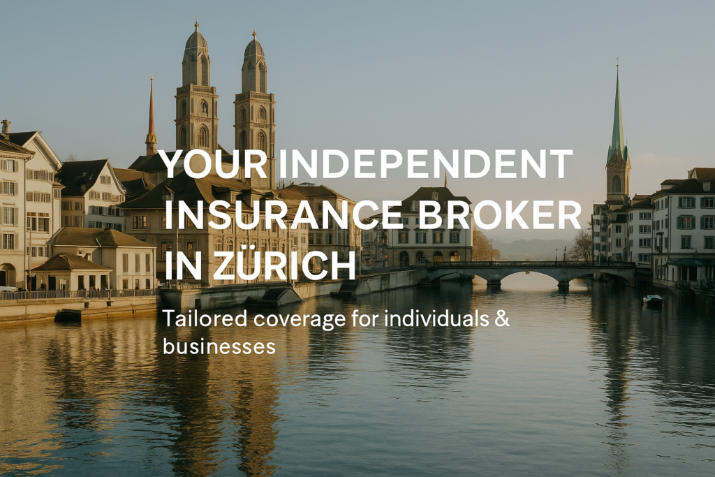 Independent insurance broker Zürich